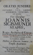 Oratio funebris De Natalibus, Vita, Laboribus Academicis, Virtutibus Et Exitu ... Joannis Sigismundi Stapff
