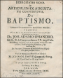 Exercitatio Theologica ... In Articulum Augustanae Confessionis: Exercitatio Nona In Articulum IX. Augustanae Confessionis, De Baptismo